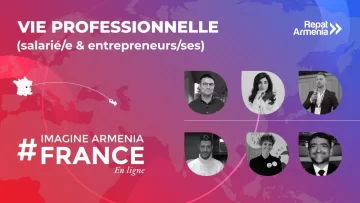Imagine Armenia France : avoir une vie professionnelle en Arménie
