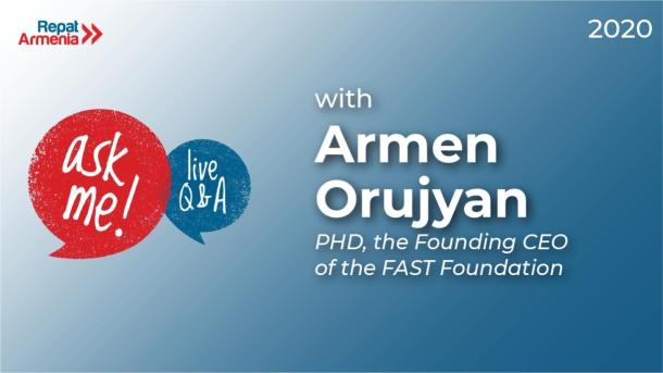 Ask Me: Live Q&A with Armen Orujyan Ask Me: Live Q&A with Armen Orujyan